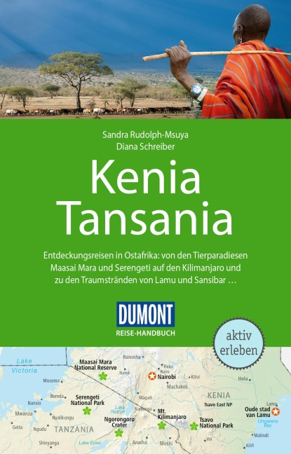 DUMONT Reise-Handbuch Reiseführer Kenia, Tansania - Diana Schreiber, Sandra Rudolph-Msuya