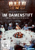 Im Damenstift - Wir die Fräulein vom Schloss - 