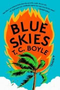 Cover-Bild zum Titel 'Blue Skies' von 'T. C. Boyle'