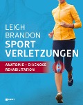 Cover-Bild zum Titel 'Sportverletzungen' von 'Leigh Brandon'