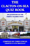 Cover-Bild zum Titel 'Clacton-on-Sea Quiz Book' von 'Chris Cowlin'