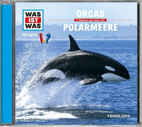 Folge 50: Orcas/Polarmeere - Was Ist Was