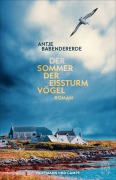 Cover-Bild zum Titel 'Der Sommer der Eissturmvögel' von 'Antje Babendererde'