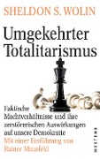 Cover-Bild zum Titel 'Umgekehrter Totalitarismus' von 'Sheldon S. Wolin'