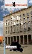 Cover-Bild zum Titel 'Berlin im Dritten Reich' von 'Volker Wagner'