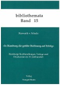 Cover-Bild zum Titel 'In Hamburg die grösste Hoffnung auf Erfolg' von 'Herwarth von Schade'