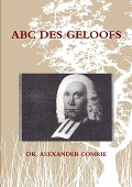Cover-Bild zum Titel 'ABC Des Geloofs' von 'Alexander Comrie'