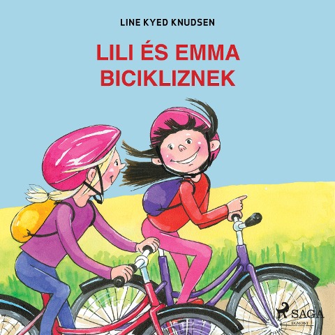 Lili és Emma bicikliznek - Line Kyed Knudsen