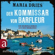 Cover-Bild zum Titel 'Der Kommissar von Barfleur' von 'Maria Dries'
