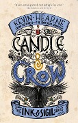Cover-Bild zum Titel 'Candle & Crow' von 'Kevin Hearne'