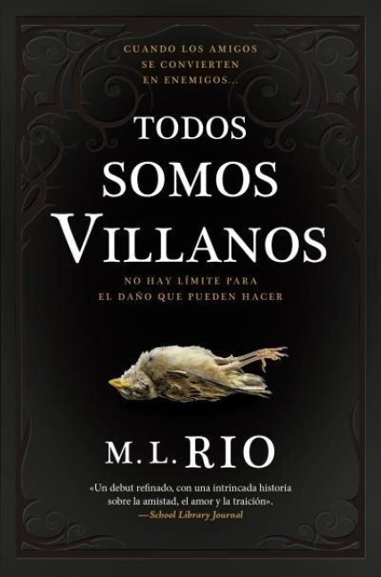 Todos Somos Villanos - M L Rio