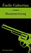 Cover-Bild zum Titel 'Monsieur Lecoq' von 'Émile Gaboriau'