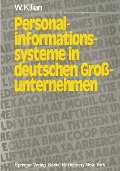 Cover-Bild zum Titel 'Personalinformationssysteme in deutschen Großunternehmen' von 'W. Kilian'