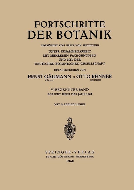 Bericht Über das Jahr 1951 - Ernst Gäumann, Otto Renner