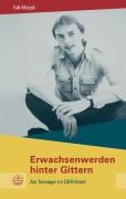 Cover-Bild zum Titel 'Erwachsenwerden hinter Gittern' von 'Falk Mr¿ázek'