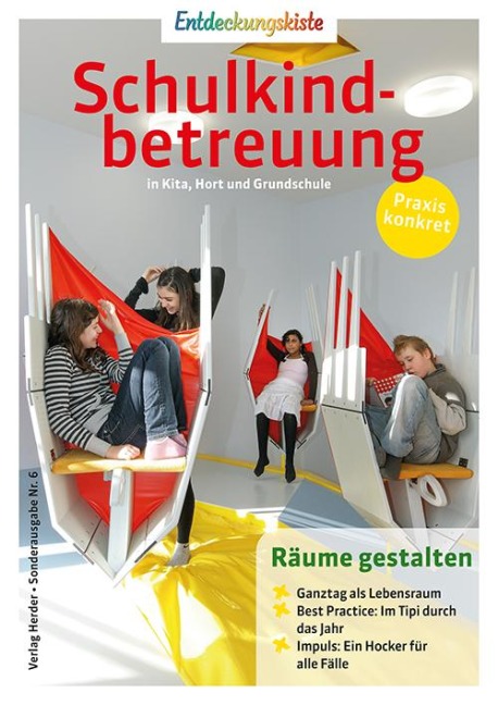 Räume gestalten - Redaktion Entdeckungskiste, Sven Worschech, Svenja Hartung, die Baupiloten, Norbert Stockert