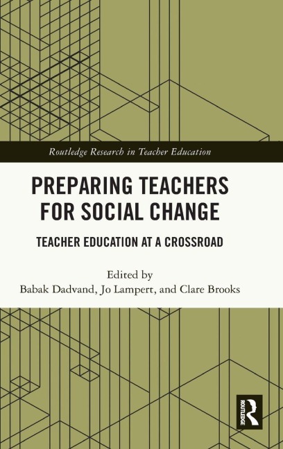 Preparing Teachers for Social Change - 