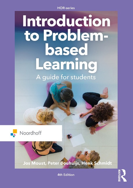 Introduction to Problem-Based Learning - Jos Moust, Peter Bouhuijs, Henk Schmidt