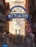 Cover-Bild zum Titel 'Geheimnisvolle Welt des Mittelalters' von 'Karolin Küntzel'