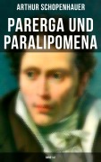 Cover-Bild zum Titel 'Parerga und Paralipomena (Band 1&2)' von 'Arthur Schopenhauer'