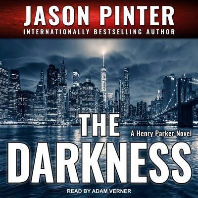 The Darkness Lib/E - Jason Pinter