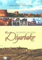 Dünden Bugüne Diyarbakir - Kolektif