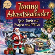 Cover-Bild zum Titel 'Tuning-Adventskalender: Quiz-Buch mit Fragen und Rätsel' von 'Schlauvento Interactive'