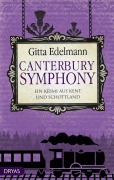 Cover-Bild zum Titel 'Canterbury Symphony' von 'Gitta Edelmann'
