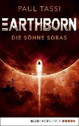 Cover-Bild zum Titel 'Earthborn: Die Söhne Soras' von 'Paul Tassi'