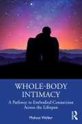 Cover-Bild zum Titel 'Whole-Body Intimacy' von 'Melissa Walker'