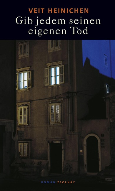 Gib jedem seinen eigenen Tod - Veit Heinichen