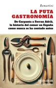 Cover-Bild zum Titel 'La Puta Gastronomia' von 'David Remartinez Martinez'