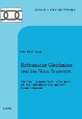 Cover-Bild zum Titel 'Rabbinische Gleichnisse und das Neue Testament' von 'Peter Dschulnigg'