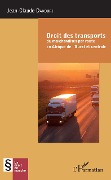 Droit des transports de marchandise par route en Afrique de l'Ouest et centrale - Jean-Claude Dakouri