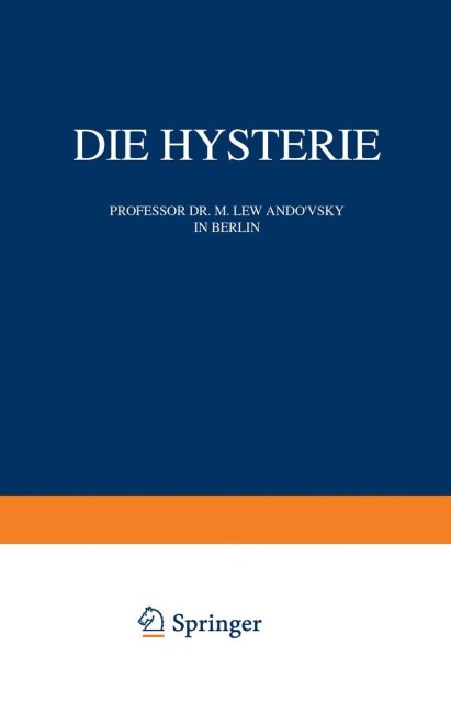 Die Hysterie - M. Lewandowsky