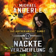 Cover-Bild zum Titel 'Nackte Verzweiflung' von 'Michael Anderle'