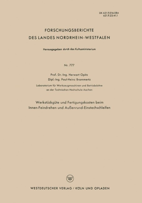 Werkstückgüte und Fertigungskosten beim Innen-Feindrehen und Außenrund-Einstechschleifen - Herwart Opitz
