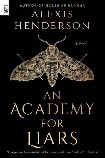 An Academy for Liars - Alexis Henderson