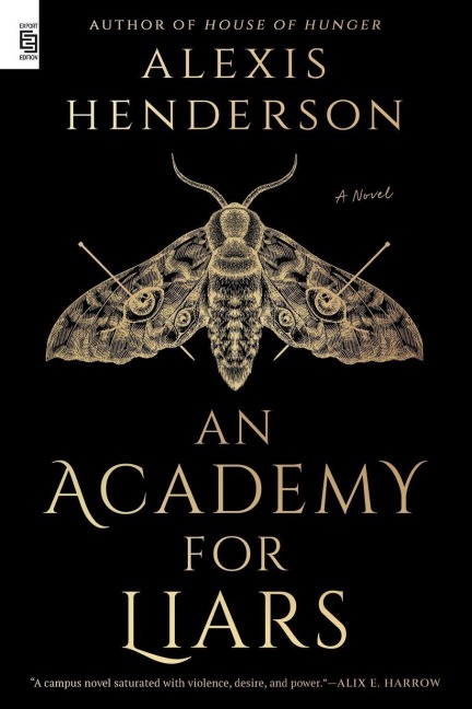 An Academy for Liars - Alexis Henderson