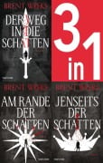 Cover-Bild zum Titel 'Die Schatten-Trilogie Band 1-3: Der Weg in die Schatten / Am Rande der Schatten / Jenseits der Schatten (3in1-Bundle)' von 'Brent Weeks'