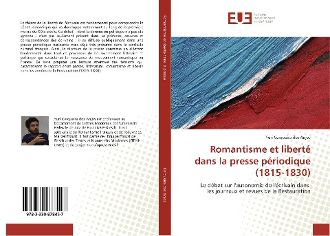 Romantisme et liberté dans la presse périodique (1815-1830) - Yuri Cerqueira dos Anjos