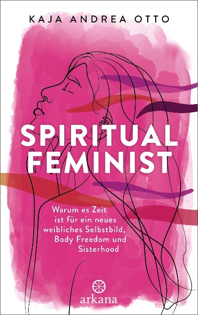 Spiritual Feminist - Kaja Andrea Otto