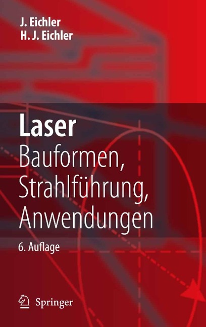 Laser - Jürgen Eichler, Hans-Joachim Eichler