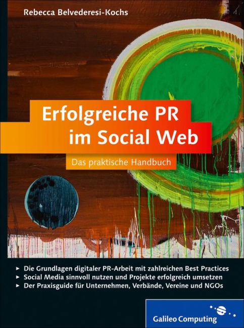 Erfolgreiche PR im Social Web - Rebecca Belvederesi-Kochs