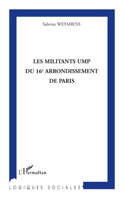 Les militants UMP du 16e arrondissement de Paris - Sabrina Weymiens Sabrina Weymiens