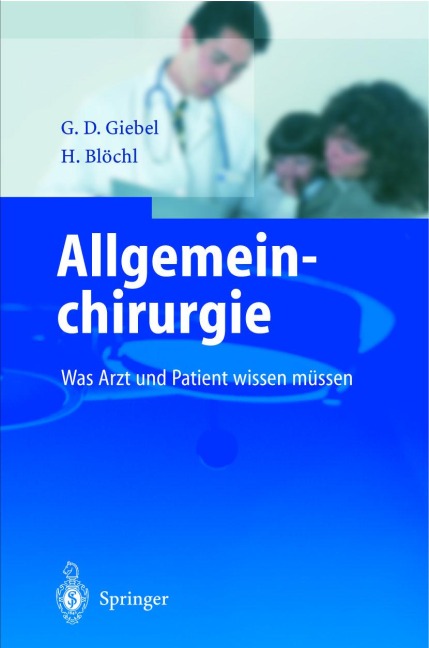 Allgemeinchirurgie - Herbert Blöchl, Gerald D. Giebel