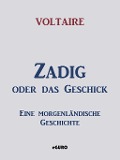 Cover-Bild zum Titel 'Zadig oder das Geschick' von 'Voltaire'