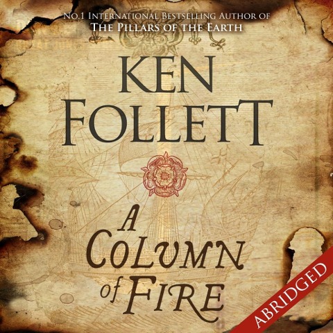 A Column of Fire - Ken Follett