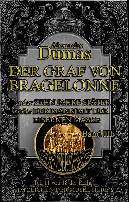 Der Graf von Bragelonne. Band III - Alexandre Dumas
