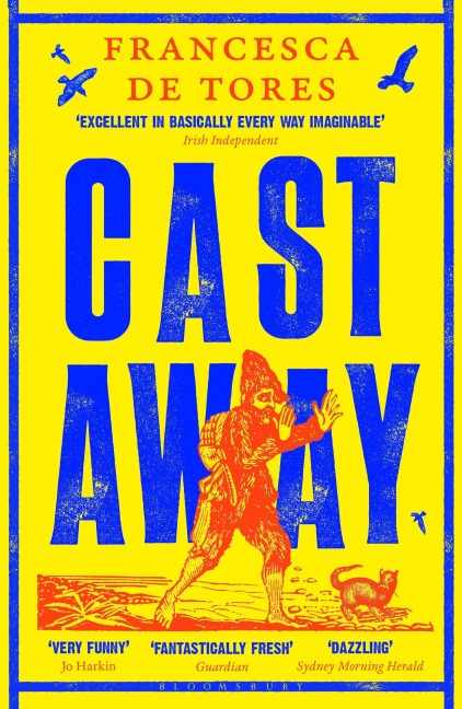 Cast Away - Francesca De Tores